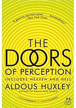 The doors of perception includes heaven and hell