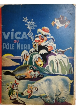Vica au Pole Nord, 1936r.