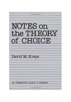 Notes on the theory of choice