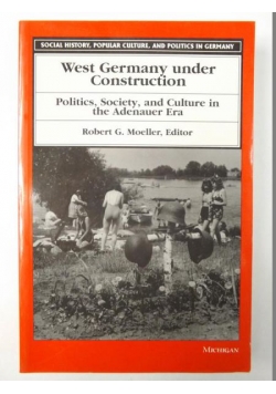 West Germany under Construction