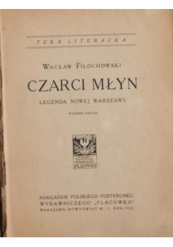 Czarci młyn,, 1922 r.