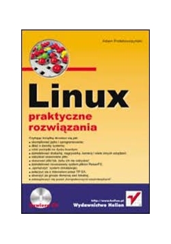 Linux praktyczne rozwiązania + CD