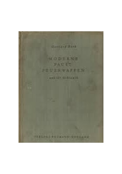 Moderne Faustfeuerwaffen, ok. 1939r.