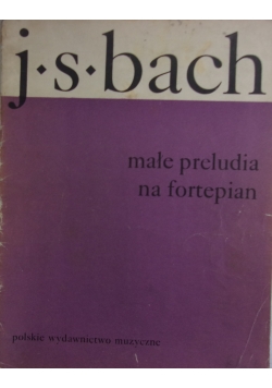 Małe preludia na fortepian