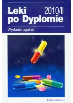 Leki po dyplomie, wydania z 2010
