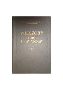 Wieczory nad Lemanem, 1927 r.