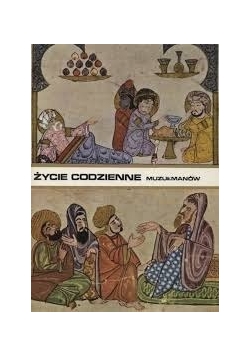 Życie codzienne muzułmanów