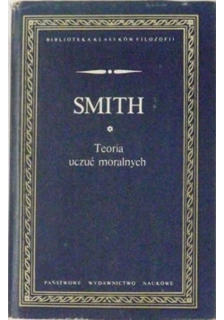 Teoria uczuć moralnych Smith