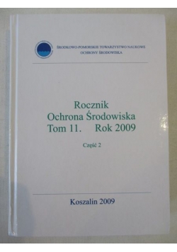 Rocznik. Ochrona środowiska. Tom 11, Rok 2009, Część 2