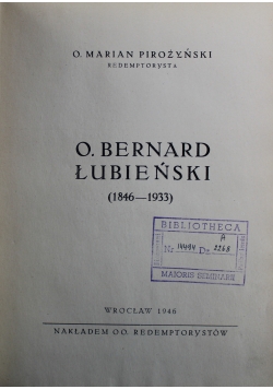 Bernard Łubieński 1846 - 1933 , 1946 r