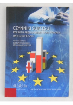 Czynniki sukcesu polskich przedsiębiorstw Unii Europejskiej