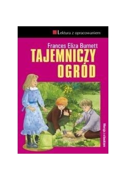 Tajemniczy ogród z opracowaniem TW IBIS