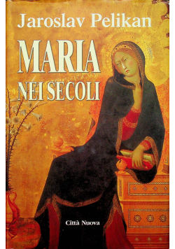 Maria nei secoli