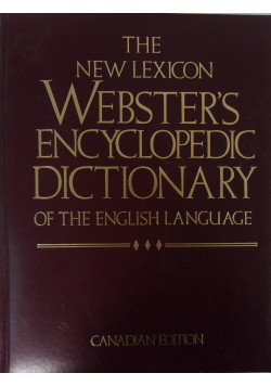 The new lexicon Webster's encycloedic Dictionary