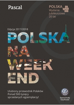 Polska na weekend. Edycja 2017/2018