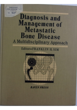 Diagnosis and Management Metastatic Bone Disease