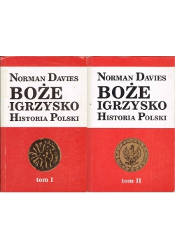 Boże igrzysko Historia Polski  tom 1 i 2