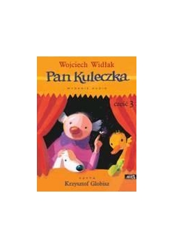 Pan Kuleczka - cz. 3 Audiobook
