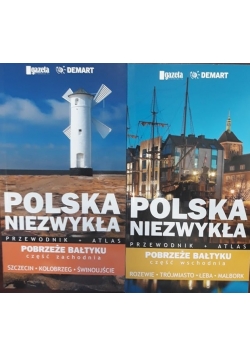 Polska niezwykła : Pobrzeże Bałtyku - część zachodnia / wschodnia