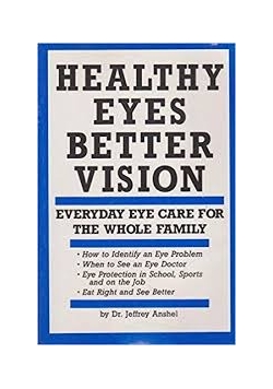 Healthy eyes better vision