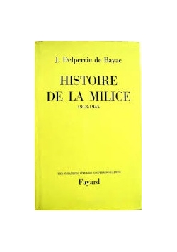 Histoire de la milice 1918-1945