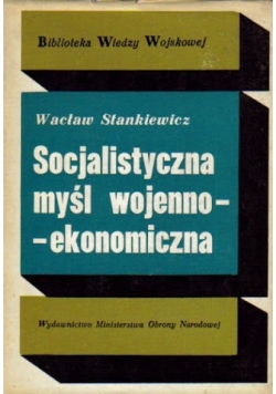 Socjalistyczna myśl wojenno ekonomiczna
