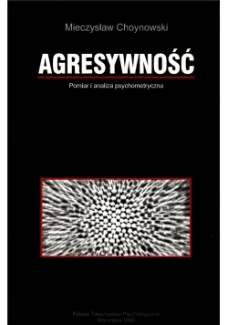 Agresywność pomiar i analiza