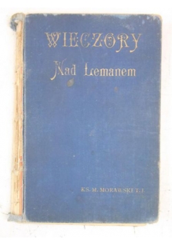 Wieczory nad Lemanem, 1911 r.