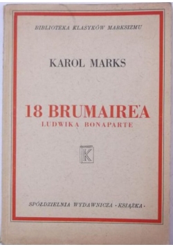 18 Brumairea Ludwika Bonaparte 1948 r.