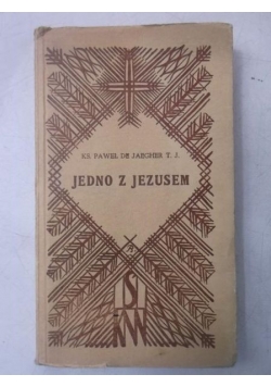 Jedno z Jezusem, 1949 r.