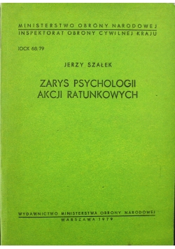 Zarys psychologii akcji ratunkowych