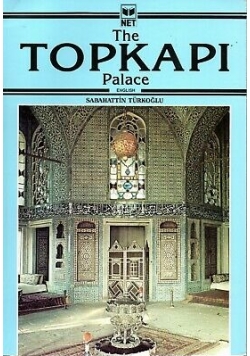 The Topkapi Palace
