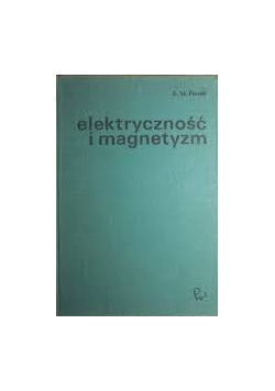 Elektryczność i magnetyzm