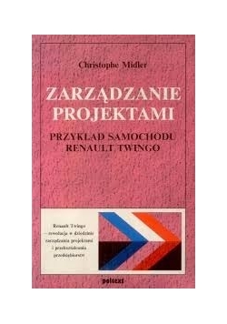 Zarządzanie projektami. Przykład samochodu Renault Twingo