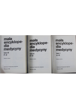 Mała encyklopedia medycyny 3 tomy