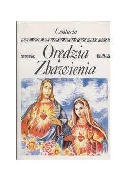 Centuria Orędzia Zbawienia, tom I