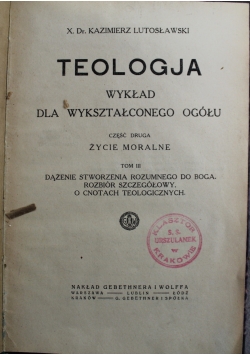 Teologia Wykład dla wykształconego ogółu 1918 r.