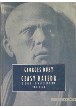 Czasy katedr Sztuka i społeczeństwo 980 1420