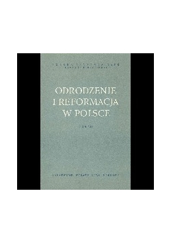Odrodzenie i reformacja w Polsce, tom II