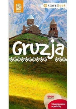 Travelbook - Gruzja Wyd. I