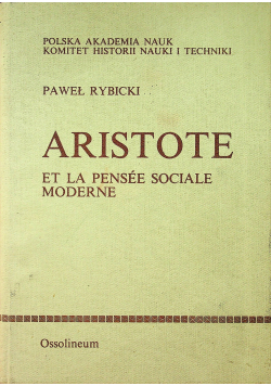 Aristote et la pensee sociale moderne