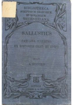 C Sallusti Crispi Catilina Iugurtha ex Historiis Orationes Et Epistulae 1908 r.