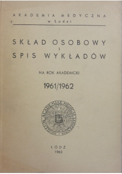 Skład osobowy i spis wykładów na rok akademicki 1961-1962