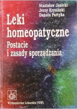 2Leki homeopatyczne. Postacie i zasady sporządzania