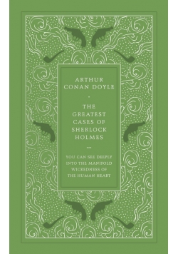 The Greatest Cases of Sherlock Holmes
