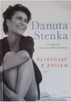Flirtując z życiem Autograf Stenki