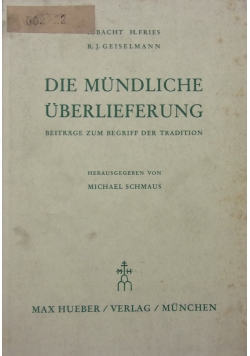 Die Mundliche uberlieferung, 1957r.