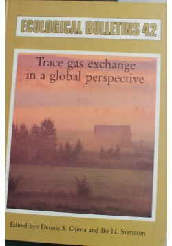 Trace gas Exchange in a Global Perspective