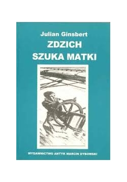 Zdzich Szuka Matki
