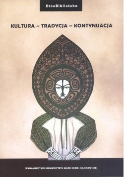 Kultura - Tradycja - Kontynuacja